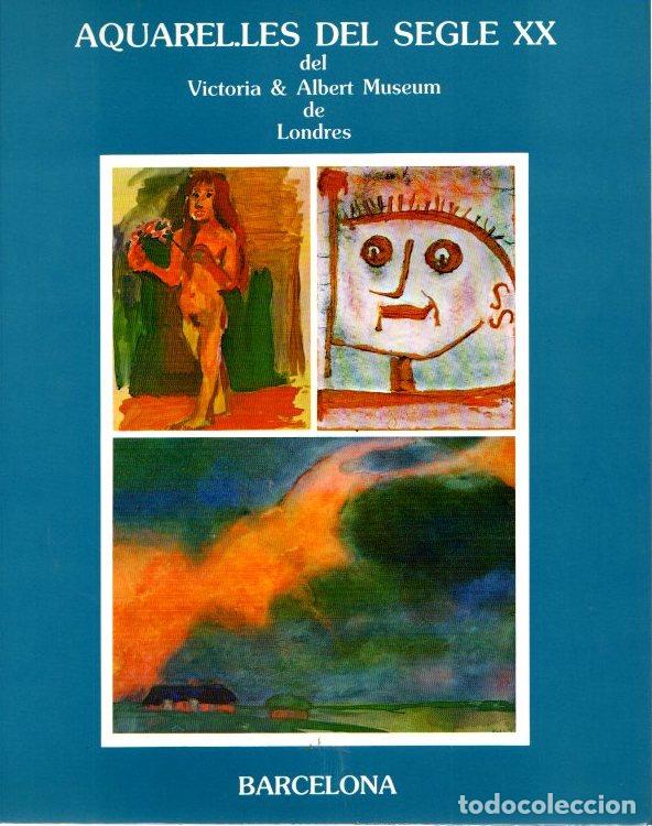 Libri di seconda mano: Aquarelles del segle XX del Victoria & Albert Museum de Londres - NO CONSTA AUTOR