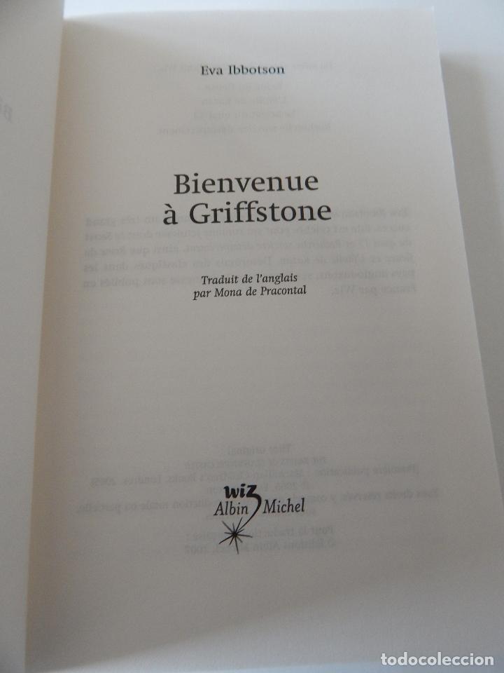 Libros: Bienvenue &agrave; Griffstone - Eva Ibbotson, 2007 - Foto 5