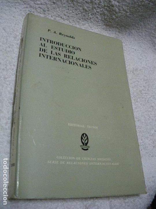 Libros: Introduccion al estudio de las relaciones internacionales - P. A. Reynolds - Foto 1