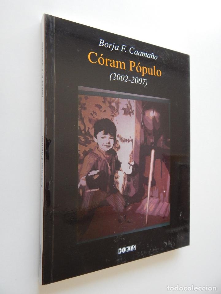 Libri di seconda mano: C&oacute;ram P&oacute;pulo (2002-2007) - Borja F. Caama&ntilde;o