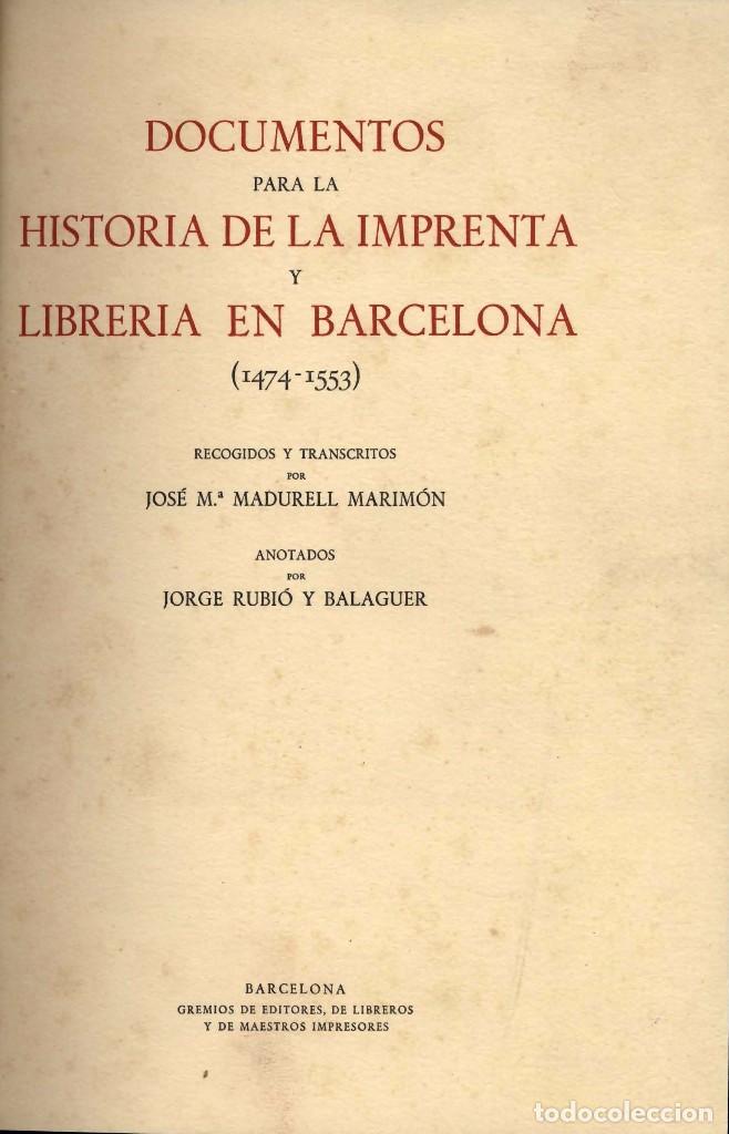 Libros: DOCUMENTOS PARA LA HISTORIA DE LA IMPRENTA EN BARCELONA - Foto 1
