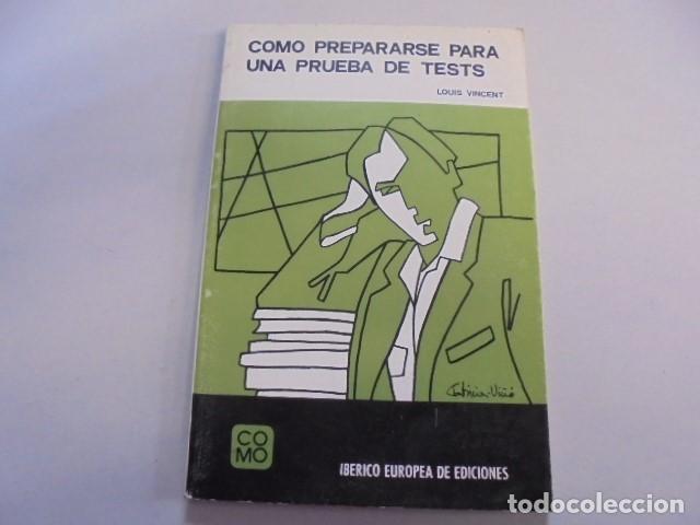 Libros: COMO PREPARASE PARA UNA PRUEBA DE TESTS - TEST - SIN USAR - Foto 1
