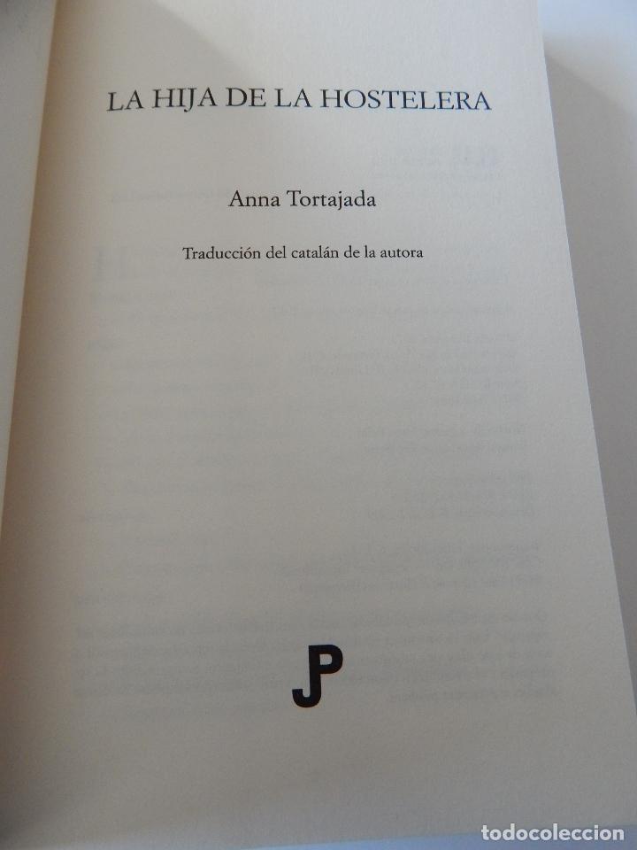Libros: La hija de la hostelera - Anna Tortajada, 2010 - Foto 5