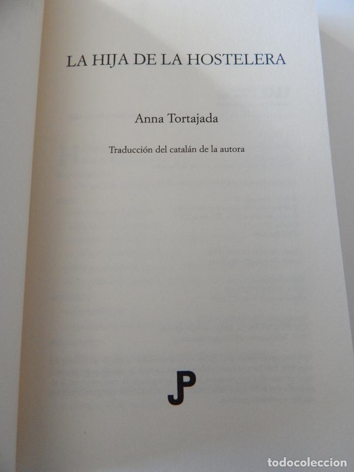 Libros: La hija de la hostelera - Anna Tortajada, 2010 - Foto 6