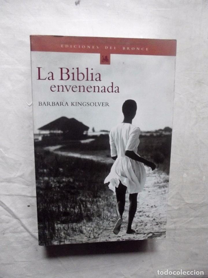 Libros: LA BIBLIA ENVENENADA DE BARBARA KINGSOLVER - Foto 1