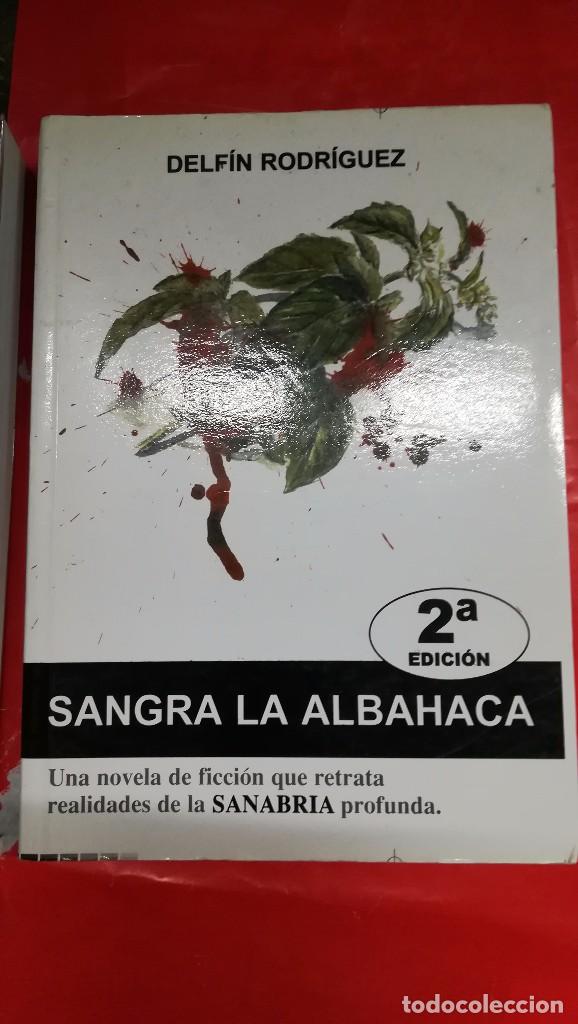 B&uuml;cher: SANGRA LA ALBAHACA NOVELA SOBRE LA SANABRIA PROFUNDA