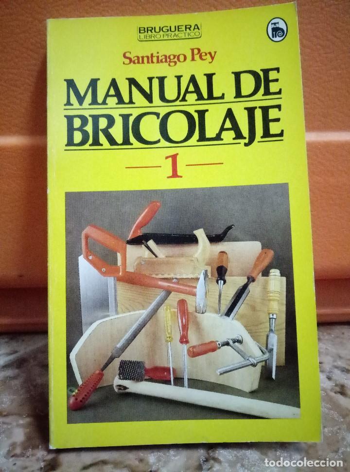 Libros: MANUAL DE BRICOLAJE - SANTIAGO PEY - Foto 1