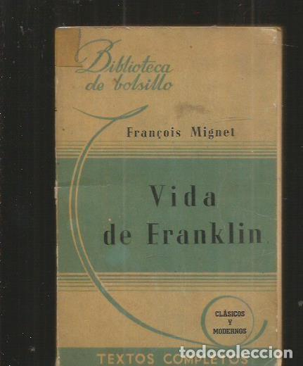 Libros: VIDA DE FRANKLIN - MIGNET, FRAN&Ccedil;OIS - Foto 1