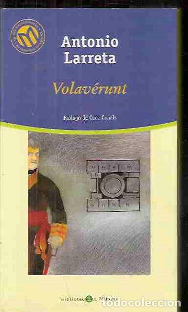 Libros: VOLAVERUNT - LARRETA, ANTONIO - Foto 1
