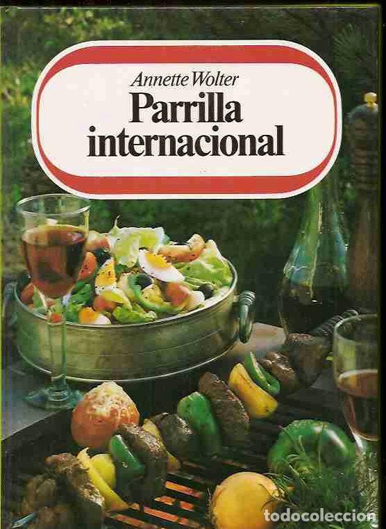 Libros: PARRILLA INTERNACIONAL - WOLTER, ANNETTE - Foto 8