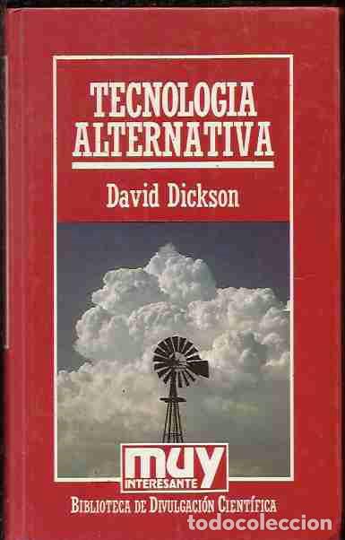 Libros: TECNOLOGIA ALTERNATIVA - DICKSON, DAVID - Foto 8