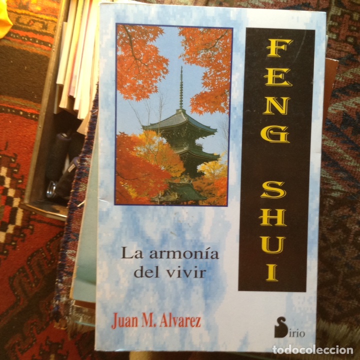 Libros: Feng Shui. La armon&iacute;a del vivir. Juan M. &Aacute;lvarez - Foto 1