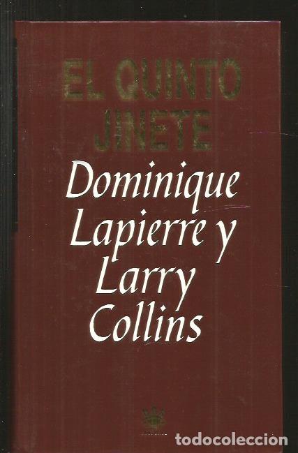 Libros: QUINTO JINETE - EL - LAPIERRE, DOMINIQUE Y COLLINS, LARRY - Foto 1
