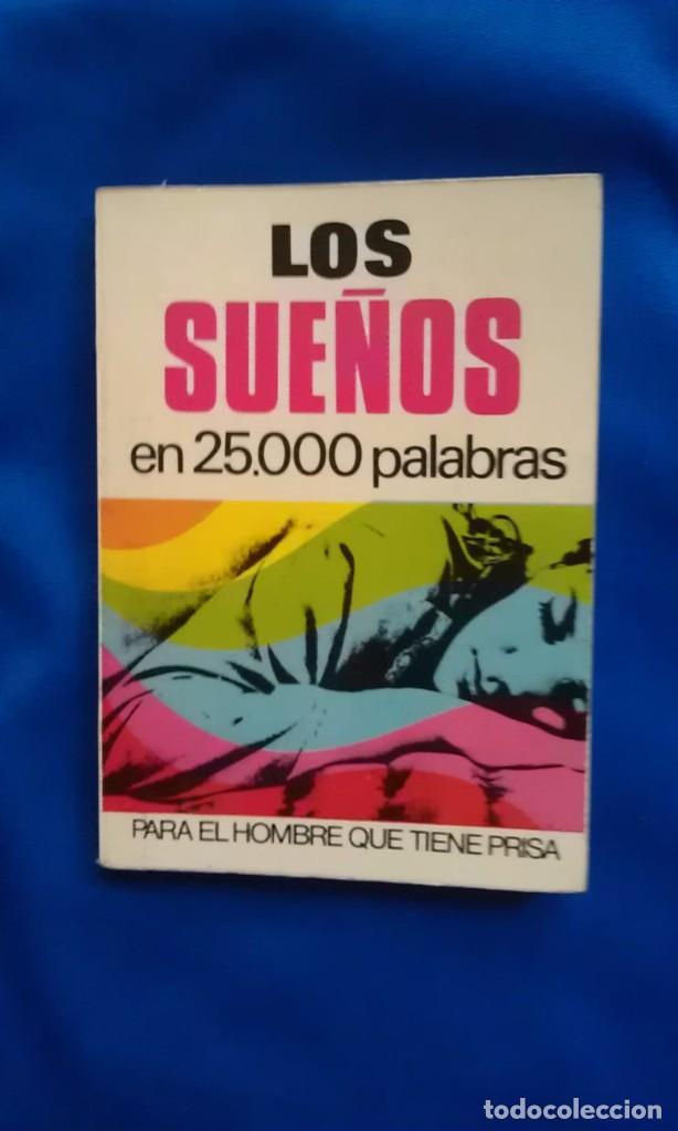 books: LOS SUE&Ntilde;OS EN 25.000 PALABRAS