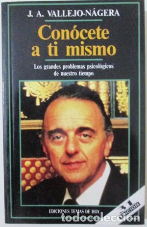 Libros: CONOCETE A TI MISMO - J. A. VALLEJO NAGERA - Foto 1