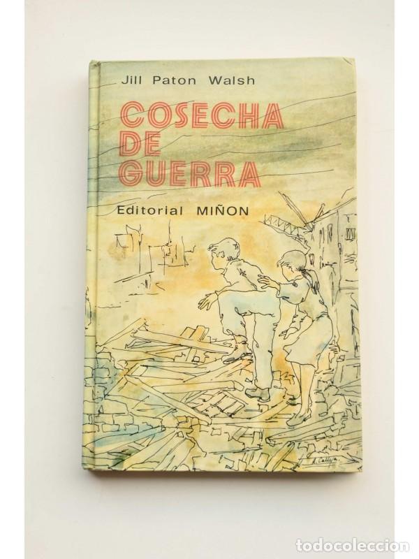 Libros: Cosecha de guerra - WALSH, Jill Paton - Foto 1