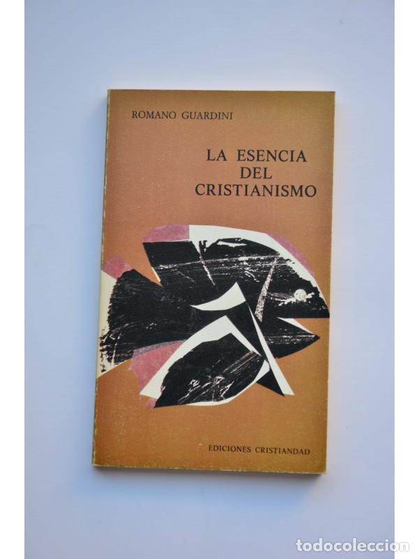 Libros: La esencia del cristianismo - GUARDINI, Romano - Foto 1