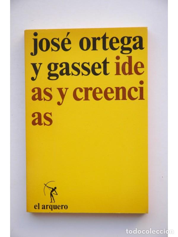 Libros: Ideas y creencias - ORTEGA Y GASSET, Jos&eacute; - Foto 1