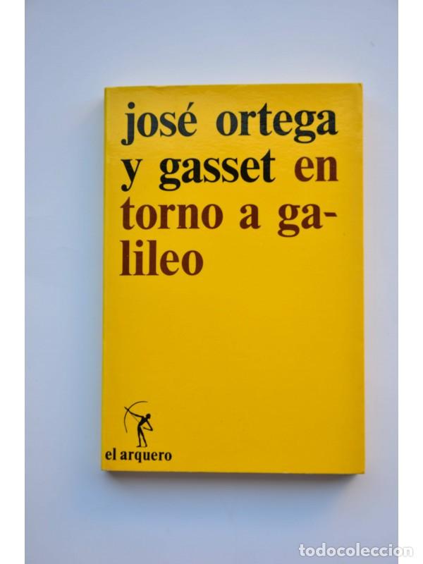 Libros: En torno a Galileo - ORTEGA Y GASSET, Jos&eacute; - Foto 1