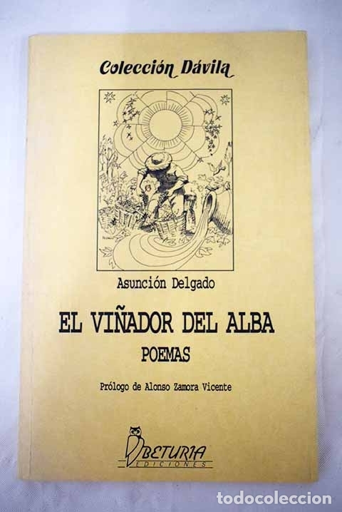 Libros: El vi&ntilde;ador del alba.- Delgado, Asunci&oacute;n - Foto 1