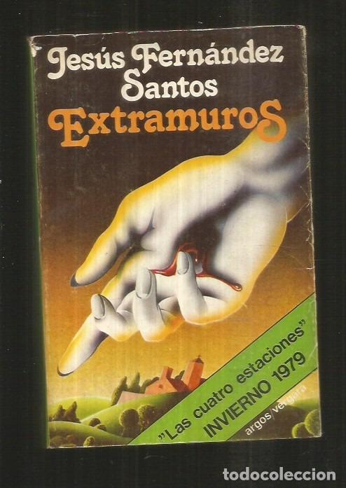 Libros: EXTRAMUROS - FERNANDEZ SANTOS, JESUS - Foto 1