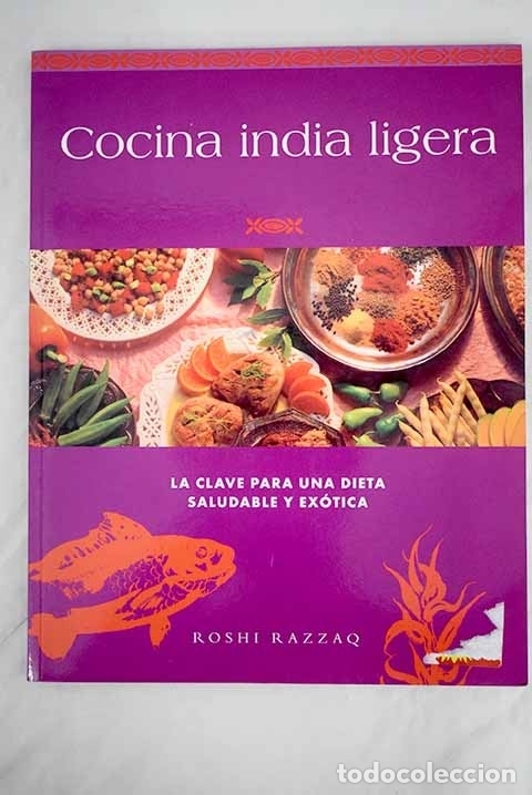 Libros: Cocina india ligera.- Razzaq, Roshi - Foto 1