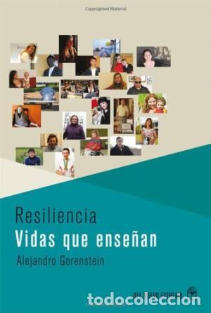 Libri di seconda mano: RESILIENCIA VIDAS QUE ENSE&Ntilde;AN - Gorenstein,Alejandro