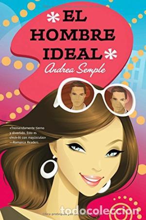 Libros: EL HOMBRE IDEAL - Semple,Andrea - Foto 1