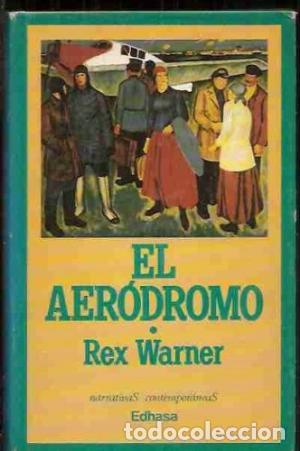 Libros: EL AER&Oacute;DROMO - Warner,Rex - Foto 1