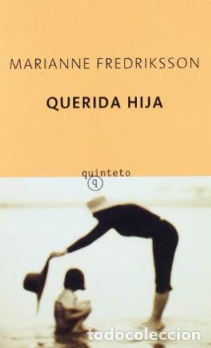 Libros: QUERIDA HIJA - Fredriksson,Marianne - Foto 1
