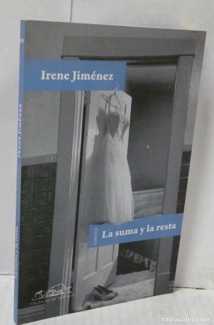 Libros: LA SUMA Y LA RESTA. CUENTOS - Jimenez, Irene - Foto 1