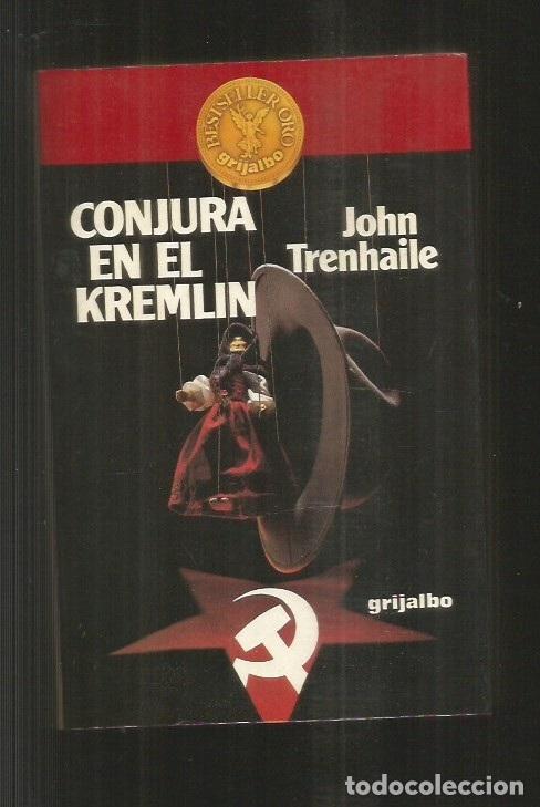 Libros: CONJURA EN EL KREMLIN - TRENHAILE, JOHN - Foto 5