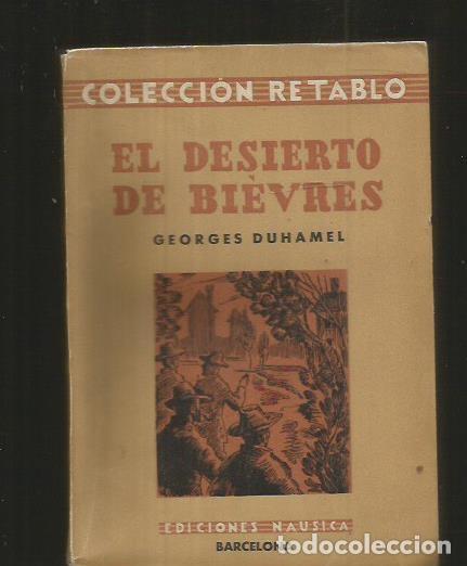 Libros: DESIERTO DE BIEVRES - EL - DUHAMEL, GEORGES - Foto 2