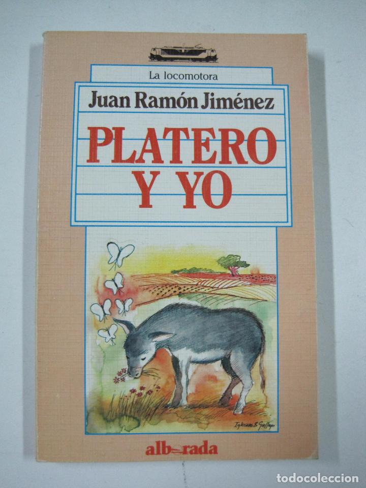 Libros: Platero y yo / Juan Ram&oacute;n Jim&eacute;nez / Juan Ram&oacute;n Jim&eacute;nez - Foto 1