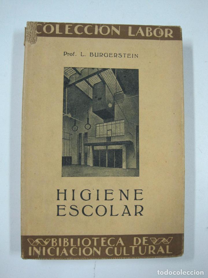 Libros: Higiene escolar / Prof. L. Burgerstein - Foto 1
