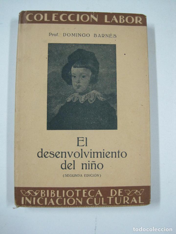 Libros: El desenvolvimiento del ni&ntilde;o / Prf. Domingo Barn&eacute;s - Foto 1