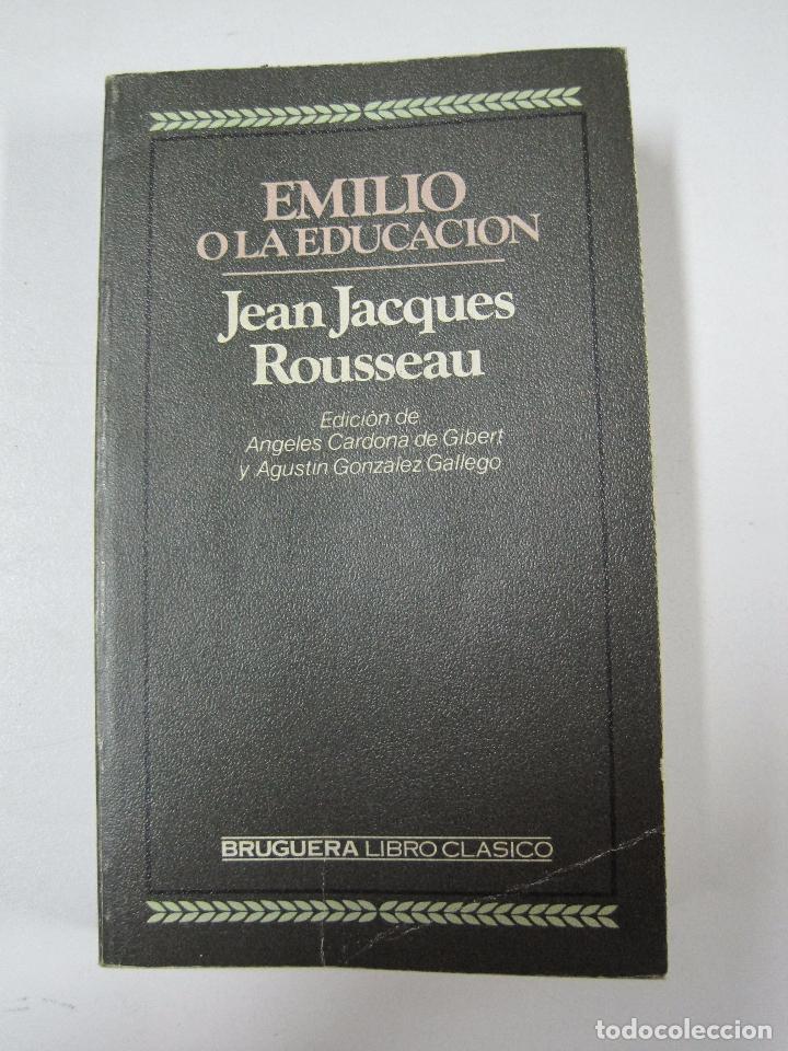 Libros: Emilio o la educaci&oacute;n / Jean-Jacques Rousseau - Foto 1