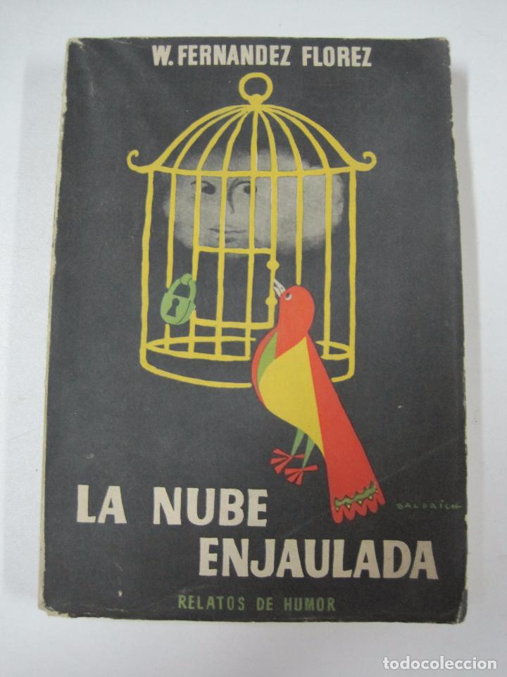 Libros: La nube enjaulada / W. Fernandez Florez - Foto 1
