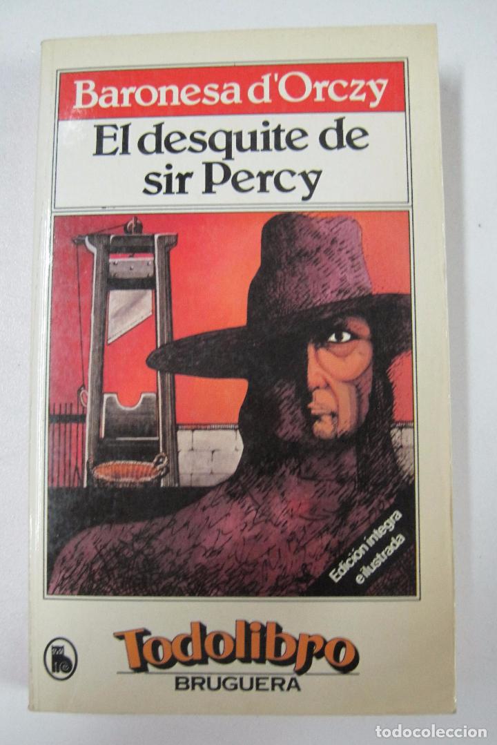 Libros: El desquite de sir Percy / Baronesa D&acute;Orczy - Foto 1