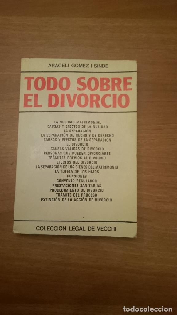 Libros: TODO SOBRE EL DIVORCIO - ARACELI GOMES I SINDE - Foto 1