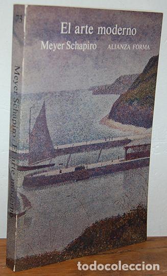 Libros: EL ARTE MODERNO - MEYER SCHAPIRO - Foto 1