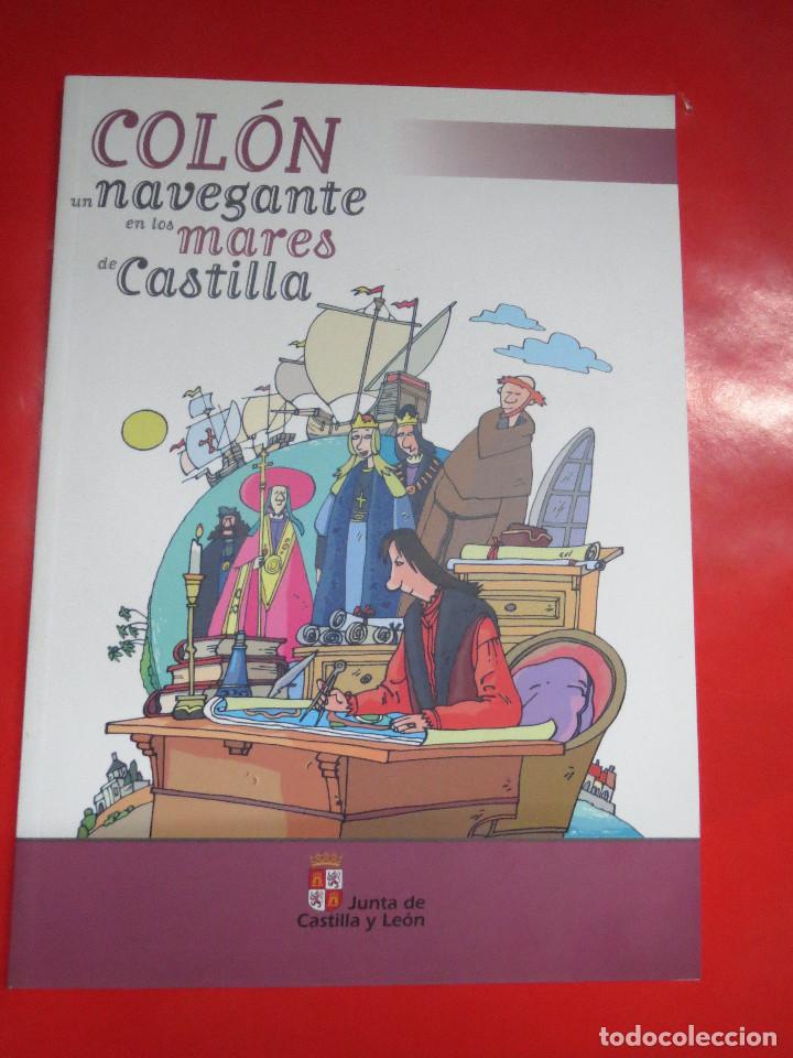 Libros: COLON UN NAVEGANTE EN LOS MARES DE CASTILLA - Foto 1