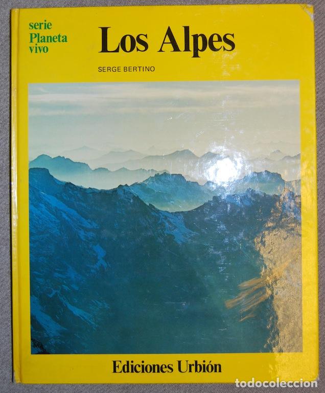 Libros: LOS ALPES - BERTINO, Serge - Foto 1