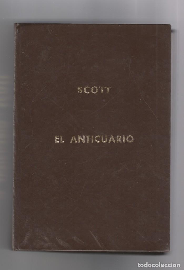 Libri di seconda mano: EL ANTICUARIO- SCOTT- EDICION 1975
