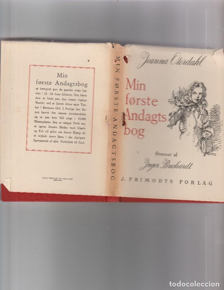 Libri di seconda mano: MIN FORSTE ANDAGTS BOG- JEANNA OTERDAHL- ESCRITO EN DANES- A&Ntilde;O 1944
