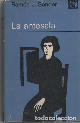 Libros: La Antesala - SENDER, Ram&oacute;n J. - Foto 1