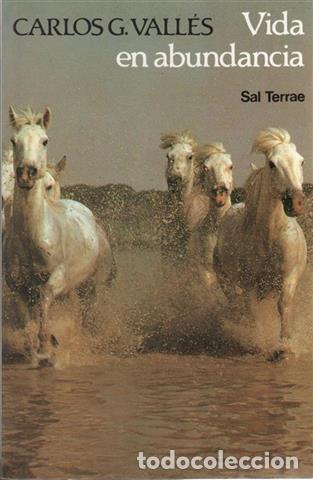 Libros: Vida en abundancia - Vall&eacute;s, Carlos G. (1925- ) - Foto 1