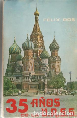 Libros: 35 a&ntilde;os de la USRR - Ros, F&eacute;lix - Foto 1
