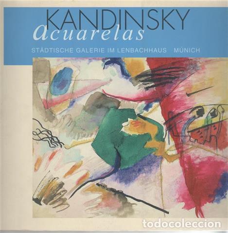 B&uuml;cher: Kandinsky, acuarelas - Friedel, Helmut. Kandinski&iuml;, Vasili&iuml; Vasil'evich (1866-1944)