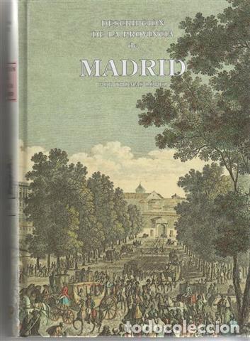 Libros: Descripci&oacute;n de la provincia de Madrid - L&oacute;pez, Thomas - Foto 1